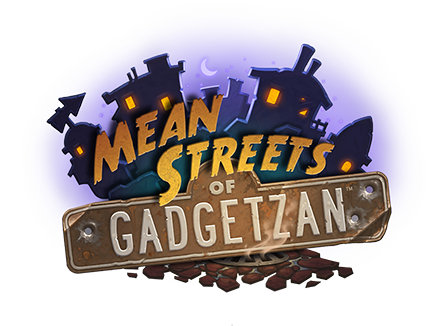 Mean Streets of Gadgetzan